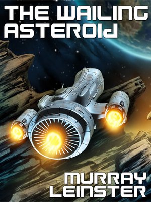 cover image of The Wailing Asteroid